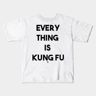 KUNG FU (b) Kids T-Shirt